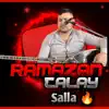 Ramazan Talay - Salla - Single